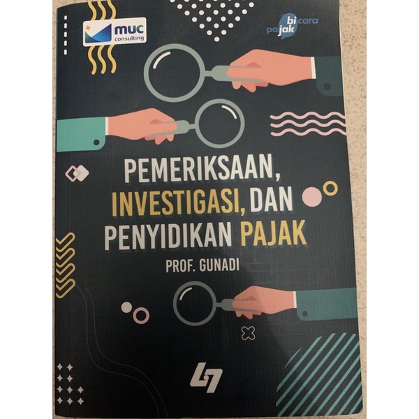 

Pemeriksaan Investigasi dan Penyidikan Pajak