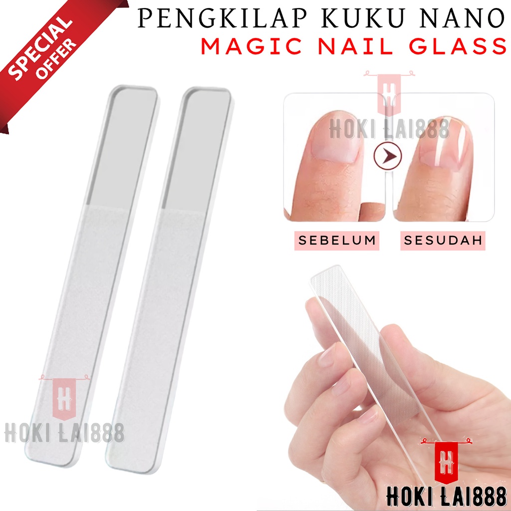 [HKL] PENGKILAP DAN PENGIKIR KUKU NANO GLASS FILE / ALAT PEDICURE MANICURE KUKU / GLASS NAIL SHINNER / PENGIKIR KUKU