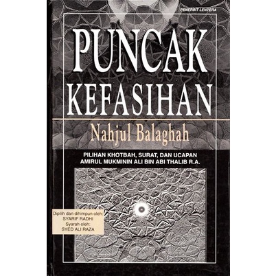 Puncak Kefasihan - Terjemah Nahjul Balaghah - Kumpulan Khutbah Pidato Ali bin Abi Thalib - NR