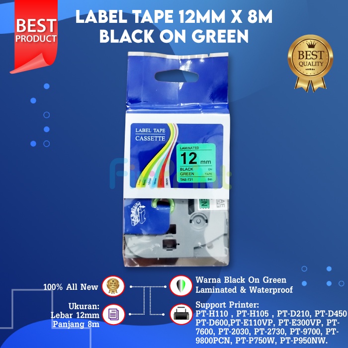 Compatible Label Tape Laminated TZE-731 12mm X 8m Black On Green Cassette Printer Bro PT-H110 PT-D210 PT-D450 PT-E110VP PT-E300VP PT-P950NW