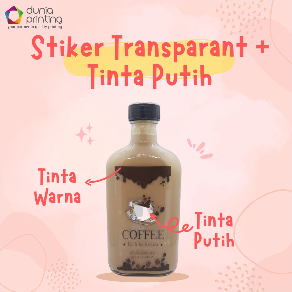 

Cetak Sticker Transparant A3+ Tinta Putih / Warna & Tinta Putih - UV Printing