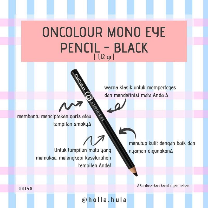 Oncolour Mono Eye Pencil -Black/The One Kohl Eye Pencil