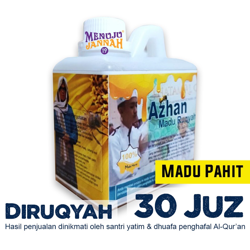 

MADU PAHIT RUQYAH 30 Juz AZHAN - Madu Hutan Murni Pahit Hitam