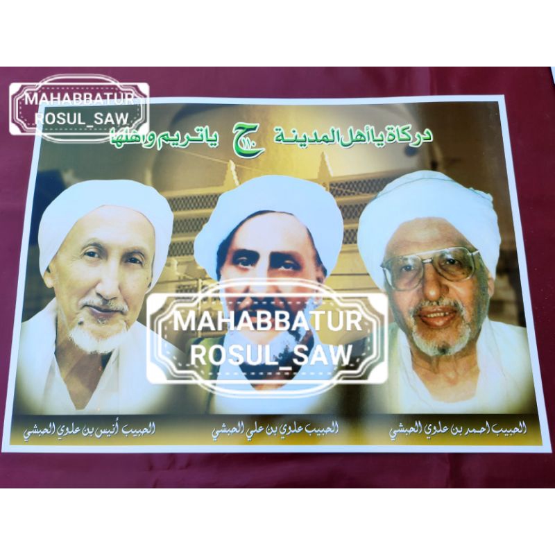 FOTO BAYT AL HABSYI HABIB AHMAD & HABIB ALWY & HABIB ANIS | A3+ |
