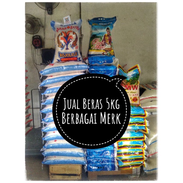 

Beras Cap bunga, rojolele, sakura, putri agri, BMW 5KG