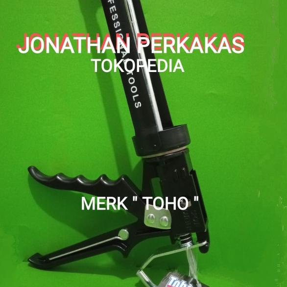 

Alat tembakan sealant/gun silicone TOHO/bh