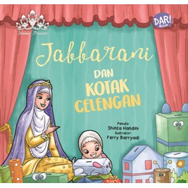 Buku Anak Boardbook Islamic Princess: Jabbarani Dan Kotak Celengan