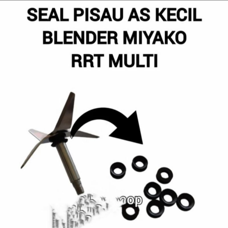 SEAL MATA PISAU MONTING AS KECIL BLENDER MIYAKO NATIONAL MULTI