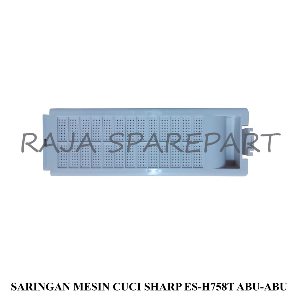 SARINGAN MESIN CUCI SHARP ES-H758T ABU-ABU