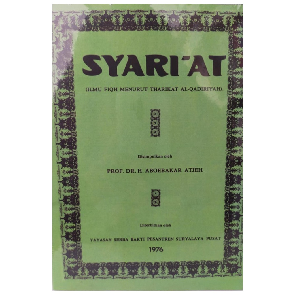 Syariat Ilmu Fiqh Menurut Tharikat Al Qadiriyah - Aboebakar - NR