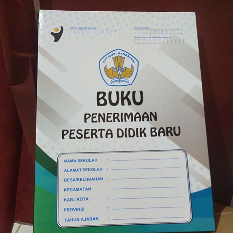 

BUKU PENERIMAAN SISWA BARU VERSI WARNA