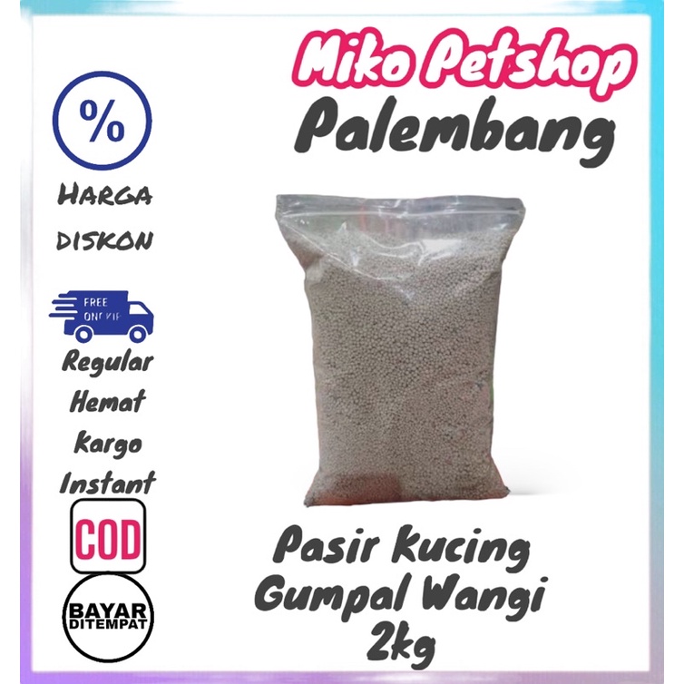 PASIR KUCING GUMPAL TOP REPACK 2kg dan 5L PENGIRIMAN REGULAR &amp; KARGO WAJIB MEMBELI DUS TAMBAHAN!
