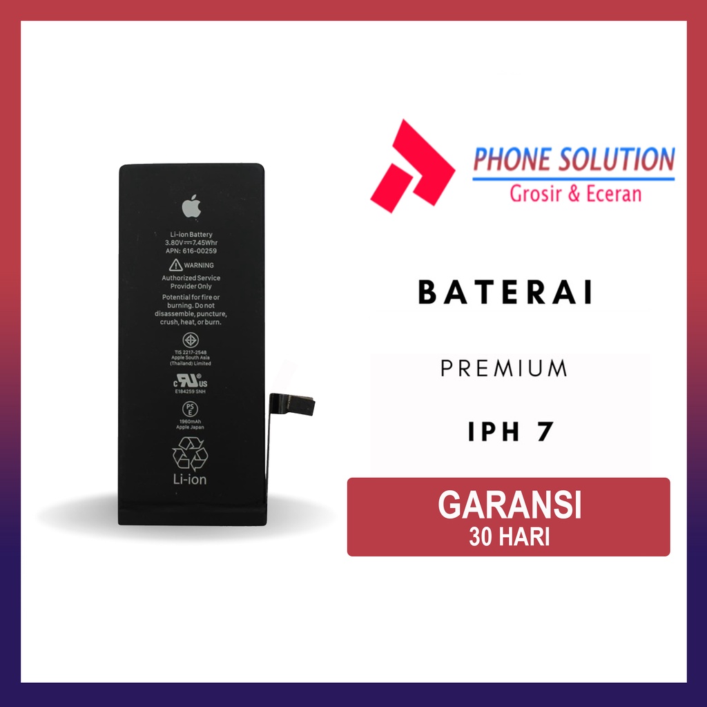 Baterai IPH 7 Premium // Supplier LCD Iph - Garansi 1 Bulan