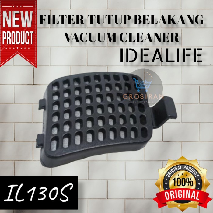 Filter Tutup Belakang Vacuum Cleaner Idealife Il130S Il 130S