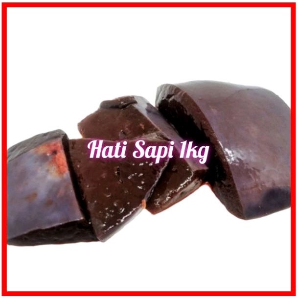 

Hati Sapi/Beef Liver