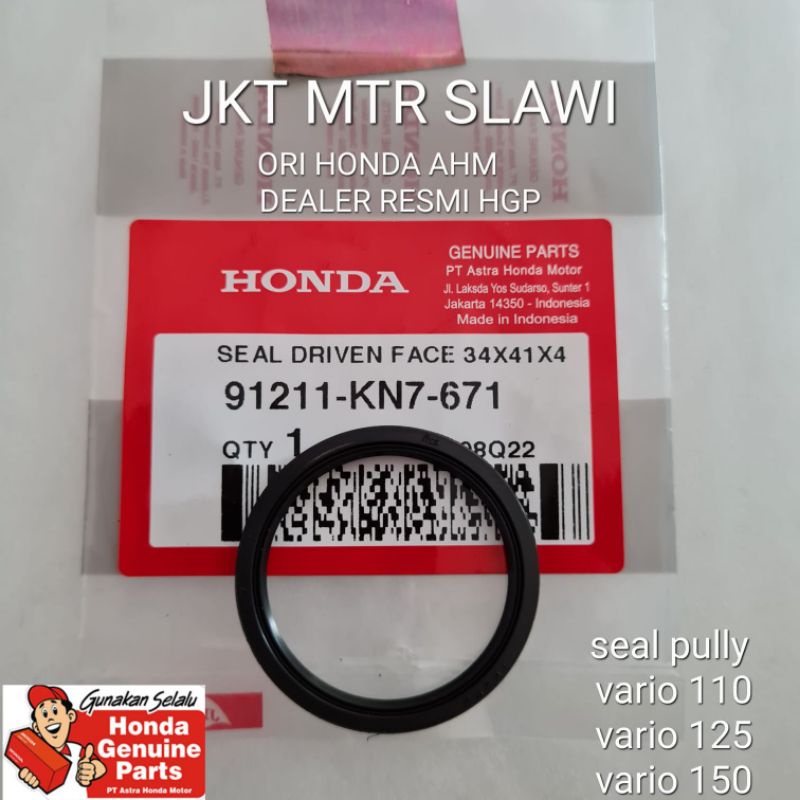 91211 KN7 671 seal pully vario 110 carbu vario 110 techno vario 110 fi vario 125 vario 150 asli honda