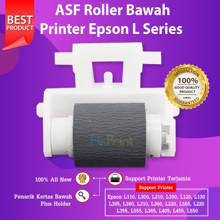 ASF Roller Penarik Kertas Bawah L110 L120 L130 L210 L220 L300 L310 L350 L355 L360 L365 Roll Printer L380 L385 L405 L455 L485 L550 L555 L565 R230 R210 R250 New