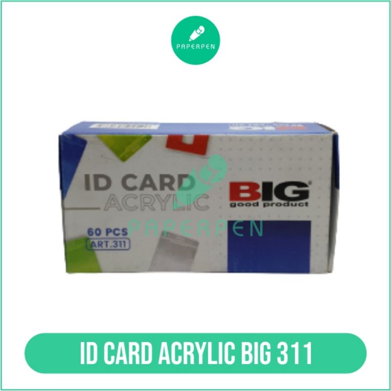 

Id Card Acrylic Big 311