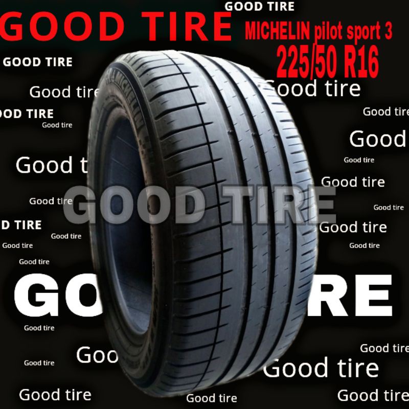 MICHELIN Pilot sport 3 225-50-16 R160COPOTAN SEKEN B3KAS BAN MOBIL MERCY MERCEDES BENZ