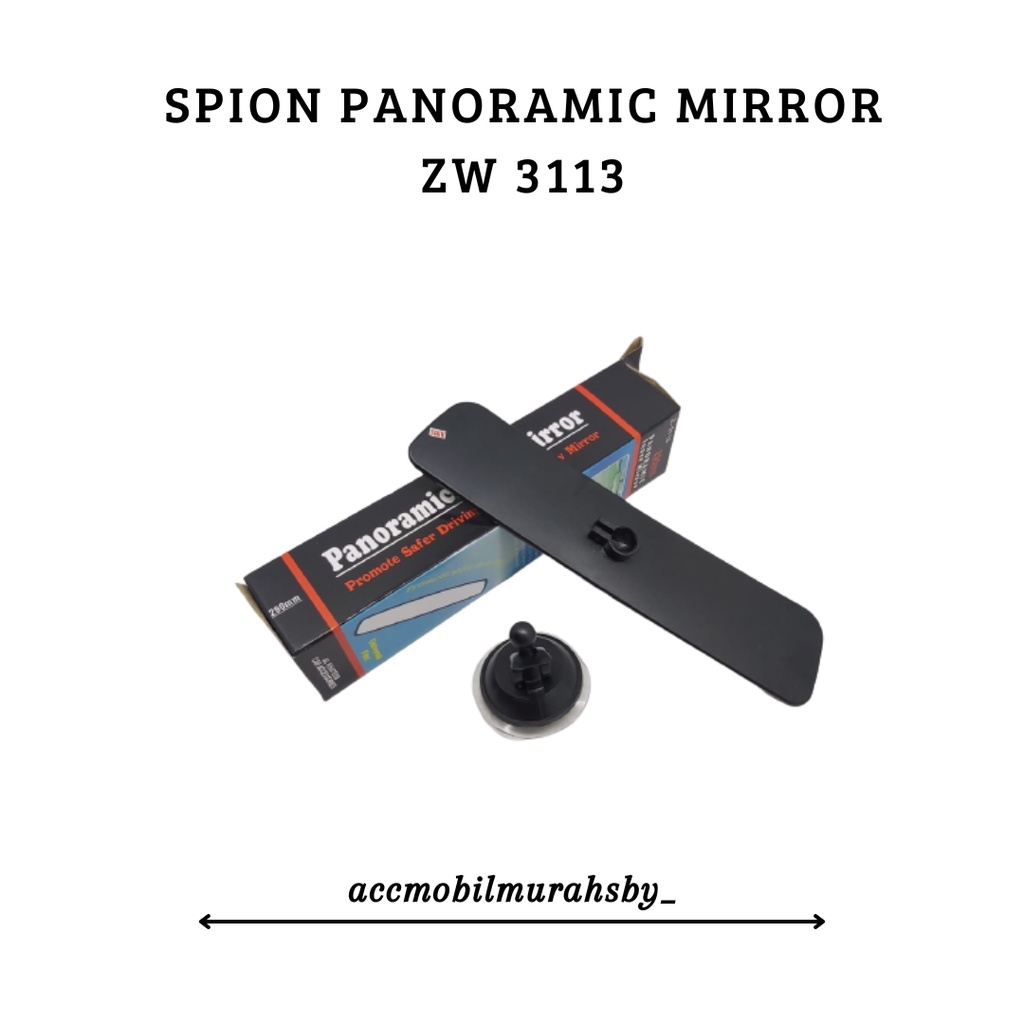 Kaca Spion Dalam Mobil Panoramic Miror Z - 3113 290 mm