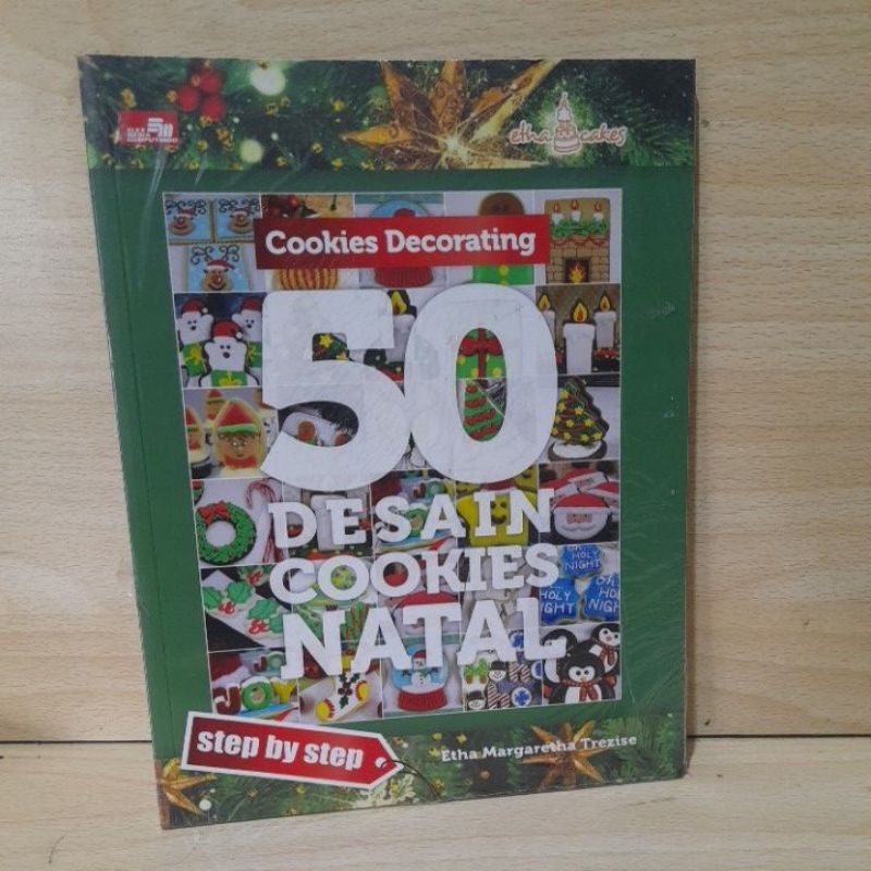 Buku resep COOKIES DECORATING  50 DESAINS COOKIES NATAL