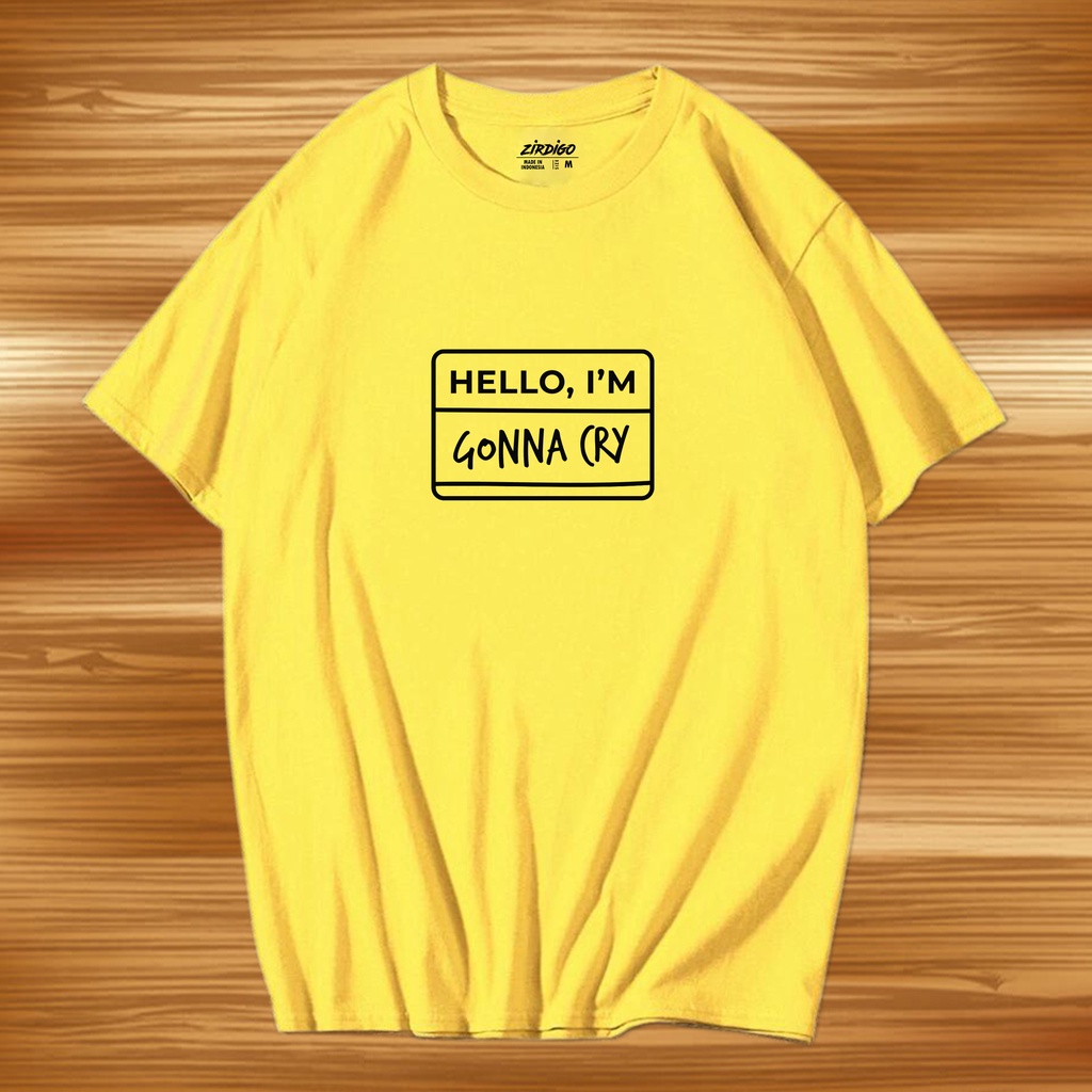 Agam Collection Baju Kaos Distro Lengan Pendek hello I'm gonna cry Hitam Text Print  DTF Premium Quality Kaos Keren Cewek Cowok