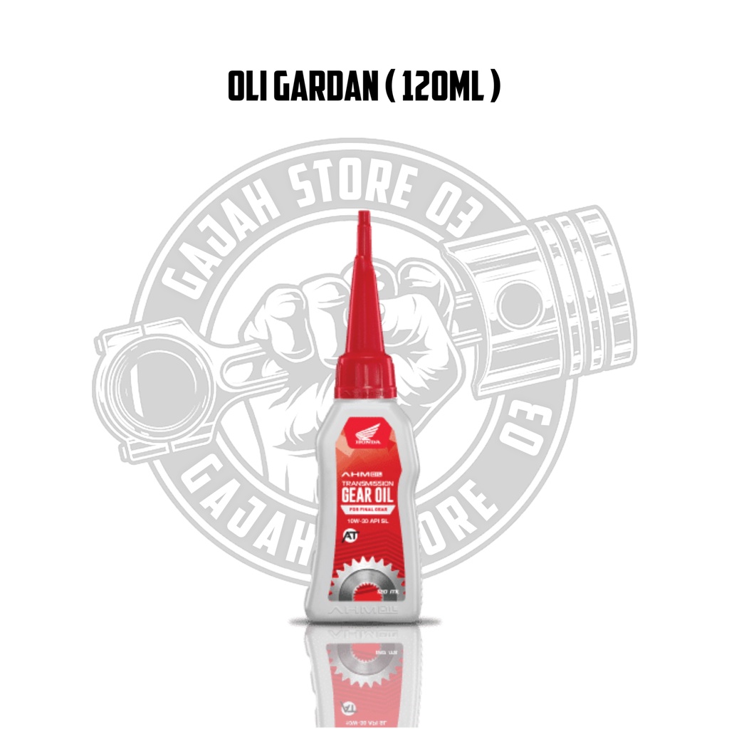 GEAR OIL/OLI GARDAN ( 120ML ) 100% ORIGINAL