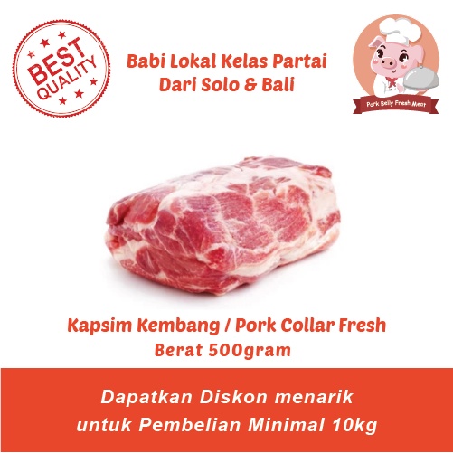 

Daging babi Bagian Kapsim Kembang - Pork Shoulder - Pork Collar Fresh Berat 500gram