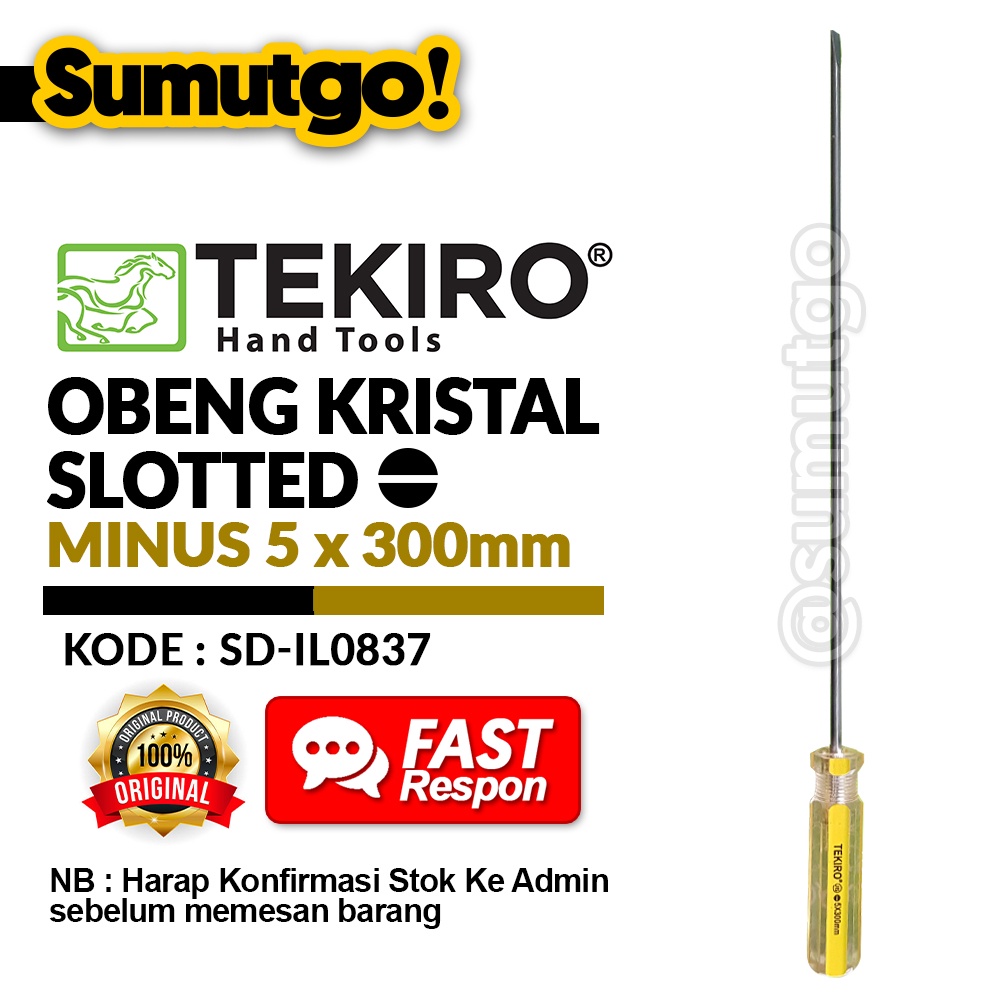 Obeng Kristal Minus Panjang 5 x 300 mm TEKIRO Screwdriver 12 inch 12"