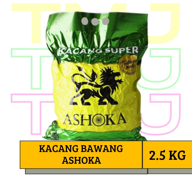 KACANG BAWANG BALI ASHOKA 2.5 KG