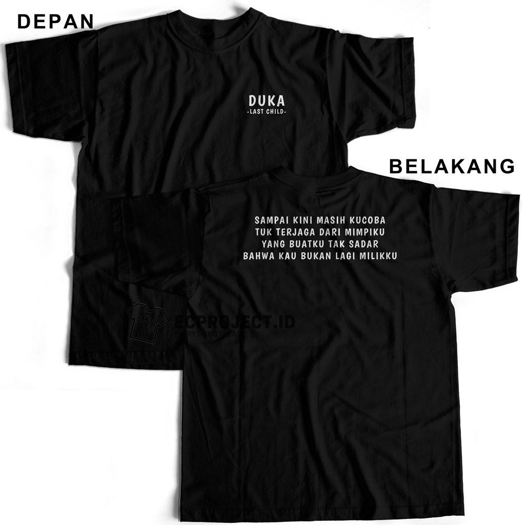 145 KAOS DUKA LAST CHILD VIRAL ECPROJECT.ID