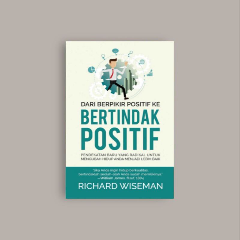 

[Indonesia] Dari Berpikir Positif Ke Bertindak Positif - Richard Wiseman