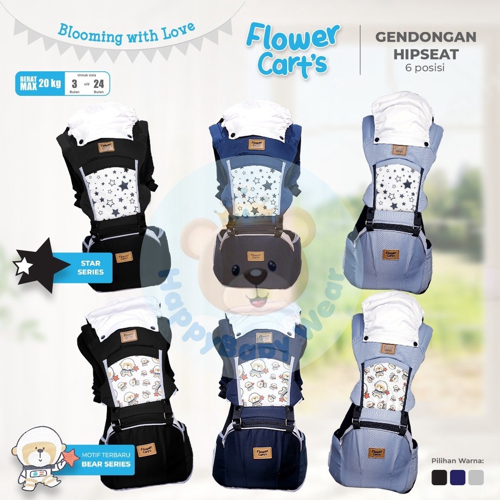 FLOWER CART'S  Hipseat Carrier Gendongan Bayi 6 posisi Bintang / Bear / Animal