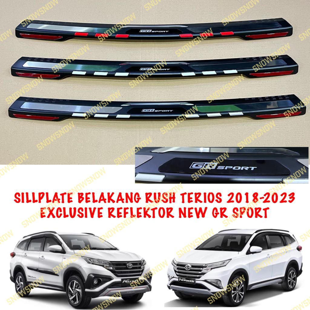 Sillplate Belakang All New Rush Terios 2018 2021 2022 2023 Exclusive Reflektor New GR SPORT