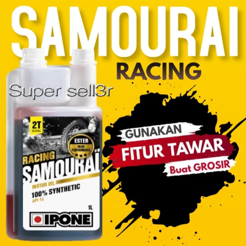 Oli samping ipone samourai 2t