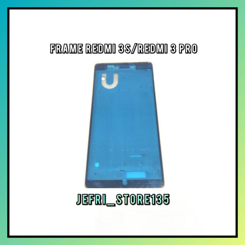 FRAME TULANG TENGAH LCD XIAOMI REDMI 3S REDMI 3PRO ORIGINAL