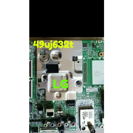 MB Mainboard Mb Motrherboard Mobo Board lg 49uj632t" LG 49UJ632T 49uj632
