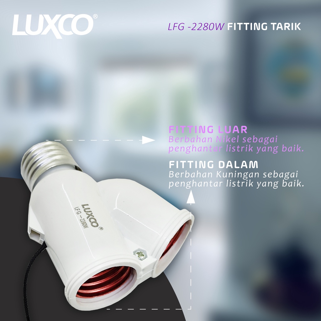 [COD] Promo FITTING LAMPU TARIK berkualits 3 in 1 LUXCO CABANG 2 X E27 BER SNI FREE ONGKIR