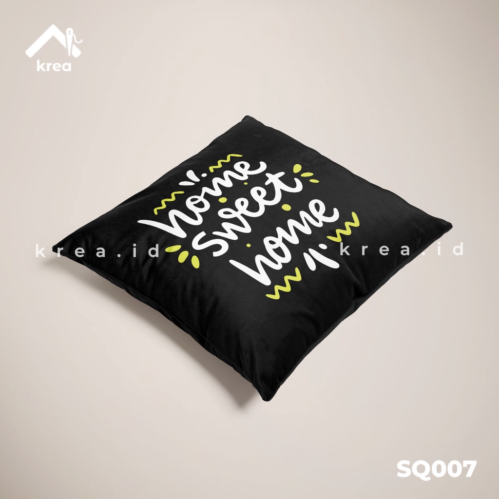 SARUNG BANTAL SOFA KATA KATA HOME SWEET HOME 2 UKURAN 40x40