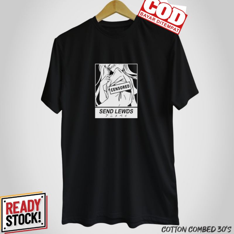 Kaos Anime SEND LEWDS Jepang / Distro Atasan Anime / Kaus Wibu Baju Manga waifu Pria Wanita Kekinian