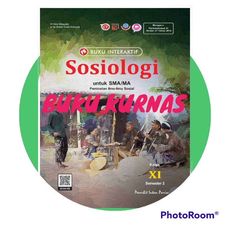 Buku lks pr interaktif sosiologi kelas XI, 11 semester 2 SMA Tahun 2022 Intan Pariwara