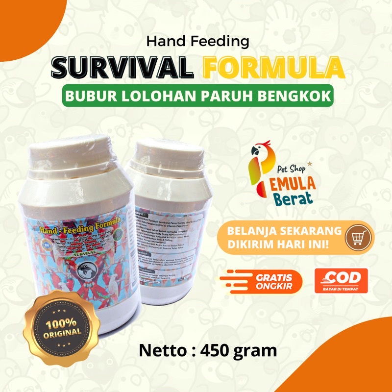 PAKAN BURUNG BUBUR LOLOHAN SURVIVAL 450 GR SURVIVAL HAND FEEDING FORMULA BUBUR LOLOHAN PARUH BENGKOK