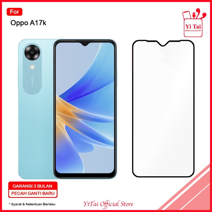 YI TAI - Tempered Glass Full Lem Oppo A17K