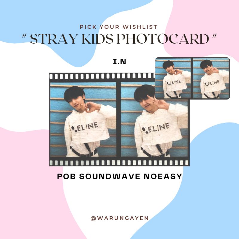 STRAYKIDS SKZ AYEN I.N JEONGIN PHOTOSTRIP POB SOUNDWAVE NOEASY PHOTOCARD PC