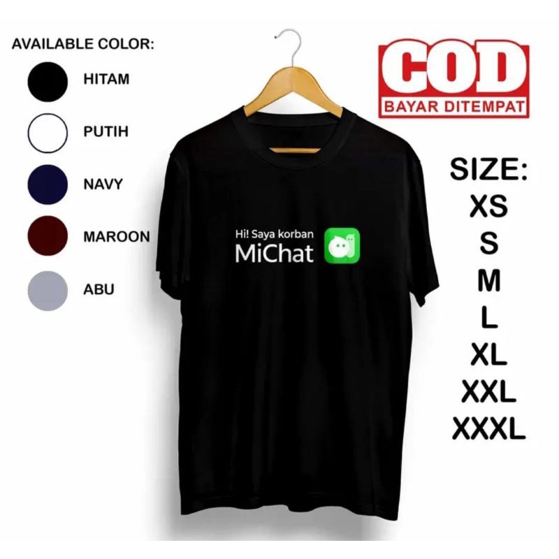 KAOS MICHAT HI SAYA KORBAN MICHAT
