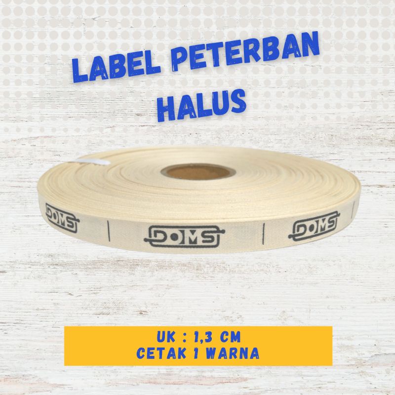 

Label Katun Halus 1,3 cm Label peterban