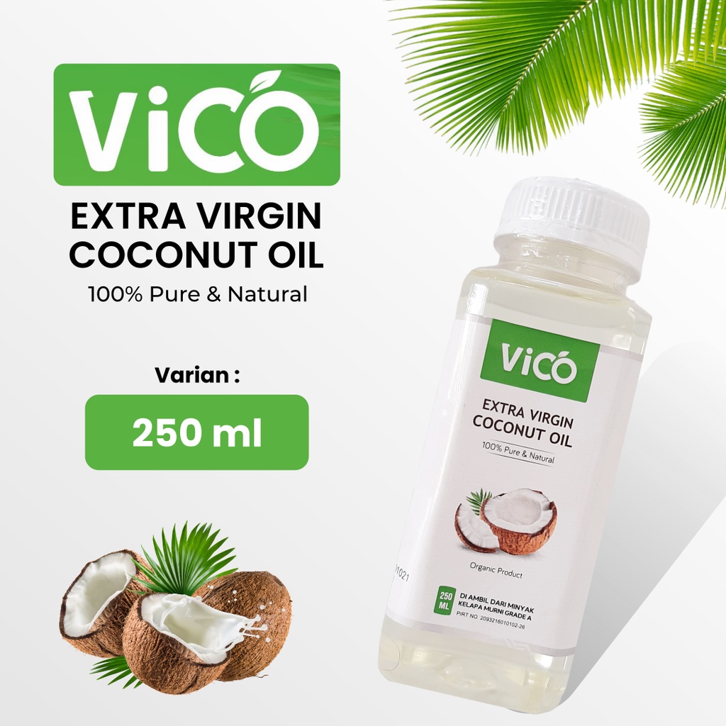 

ViCO 250ml - Extra Virgin Coconut Oil VCO Cold Press | Minyak Kelapa Murni 100% Alami Tanpa Campuran