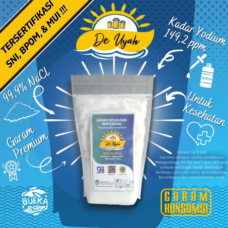 

GARAM KONSUMSI DE UYAH 99,9% NaCl, 149 ppm Yodium, SNI-BPOM-MUISTOCK TERBATAS YA KAK