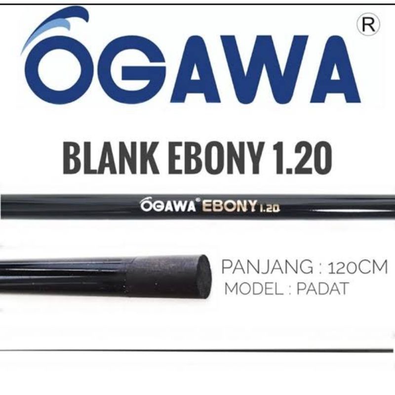 Blank Joran Ogawa Ebony Panjang 120 Cm Carbon Kaku