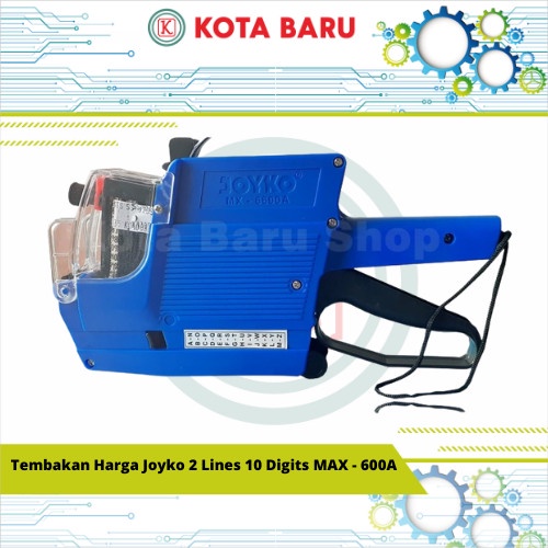 

Tembakan Harga Joyko 2 Lines 10 Digits MAX - 600A